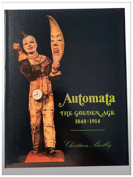 Automata The Golden Age 1848-1914
