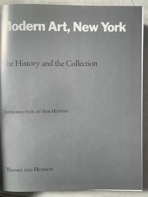 The Museum of Modern art the History and the Collection