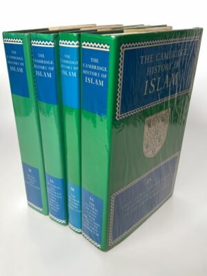 The Cambridge History Of Islam – 4 Volume Set