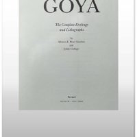 Goya the Complete Etchings and Lithographs
