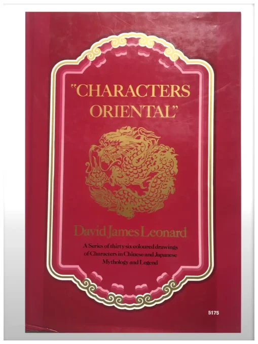 Characters Oriental A Series Of 36 Coloured. Drawings…mythology & Legend