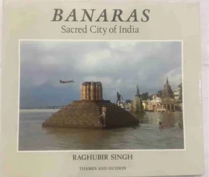 Banaras – Sacred City Of India