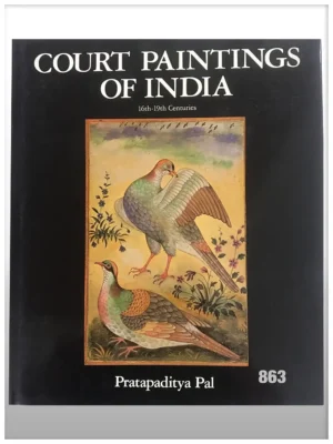 Court Paintings of India 16th-19th Centuries