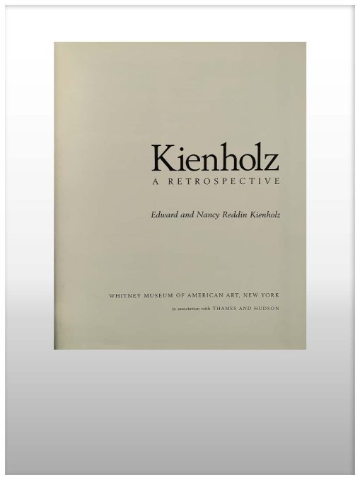 Kienholz A Retrospective