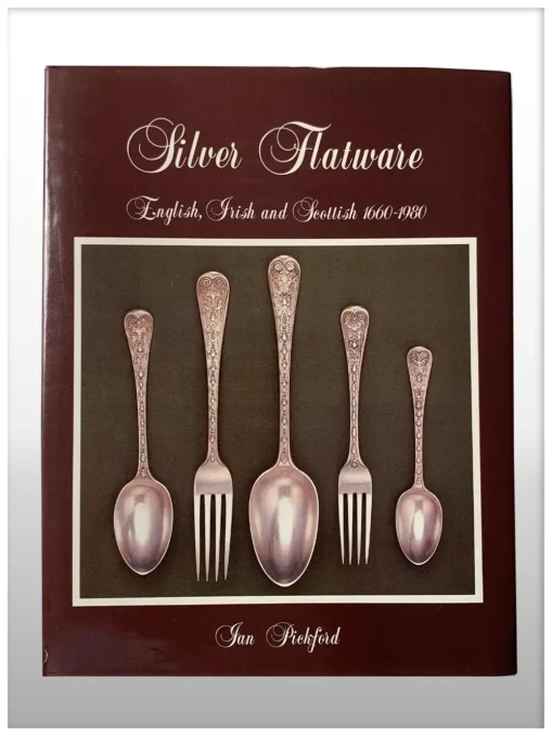 Silver Flatware English, Irish And Scottish 1660-1980