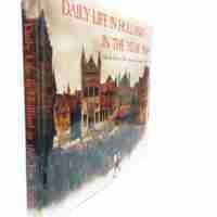 Daily Life In Holland In The Year 1566, & The Story Of My Ancestor’s Treasure Chest