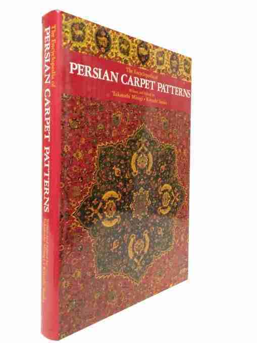 The Encyclopedia Of Persian Carpet Patterns