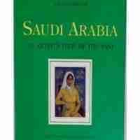 Saudi Arabia An Artist’s View Of The Past