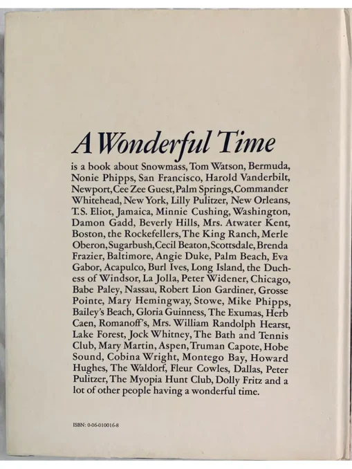 A Wonderful Time, An Intimate Portrait Of The Good Life