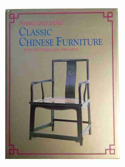 Classic Chinese Furniture Ming & Early Qing Dynasties