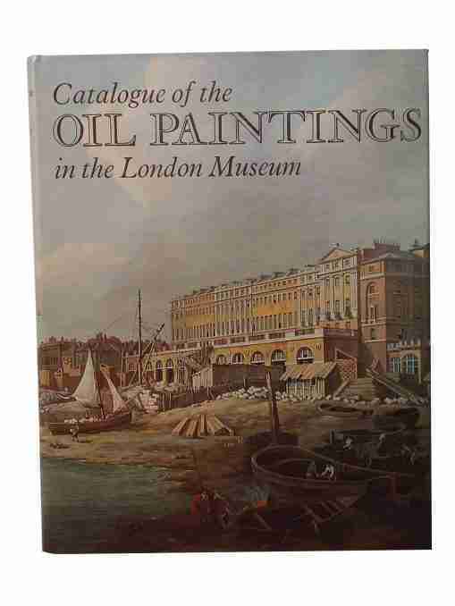 Catalogue of the oil paintings in the London Museum