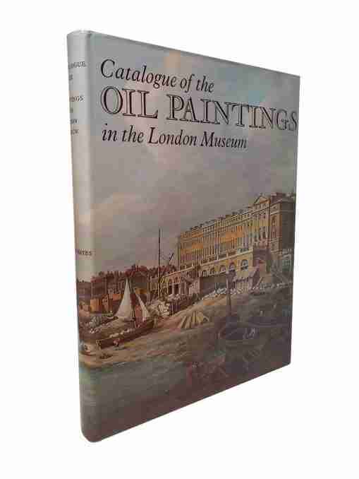 Catalogue of the oil paintings in the London Museum