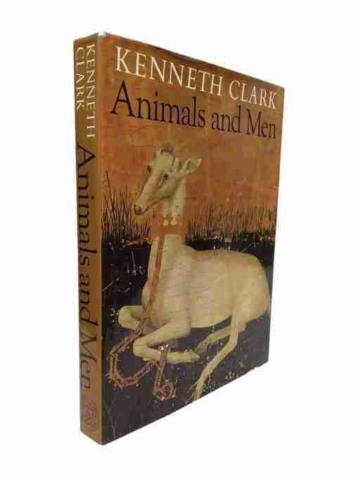 Kenneth Clark - Animals and Men