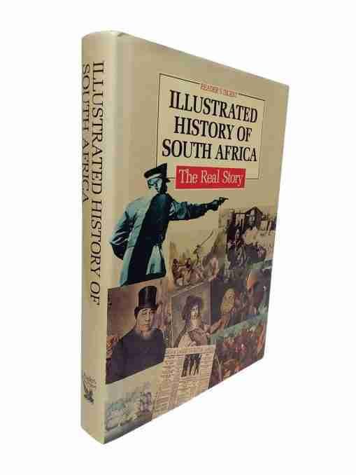 Reader’s Digest illustrated History of south Africa the Real Story