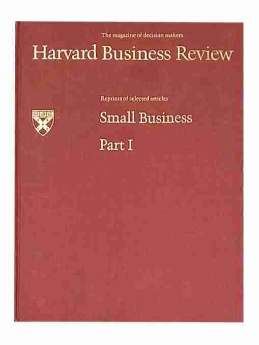 Harvard Business Review: Small Business Series