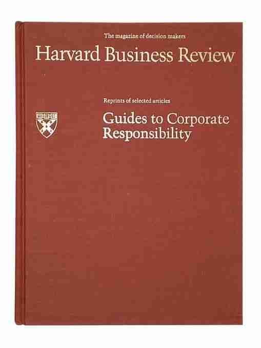 Harvard Business Review: Guides to Corporate Responsibility