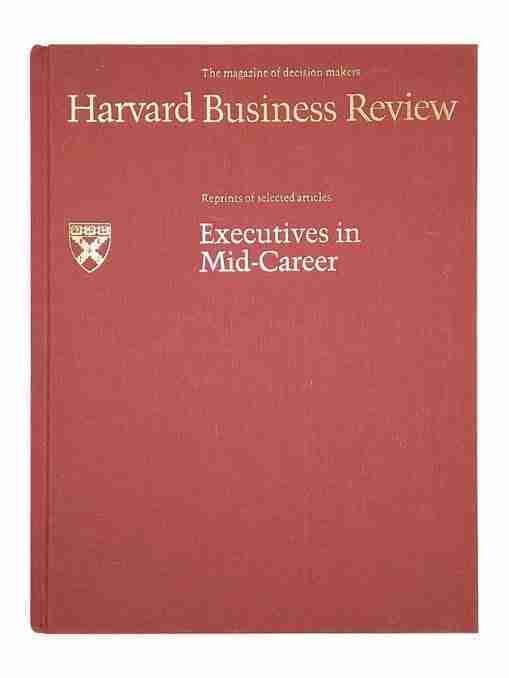 Harvard Business Review: Executives in mid-career