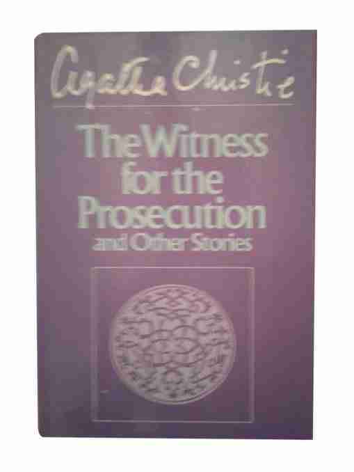 Agatha Christie: The Witness for the Prosecution and Other Stories