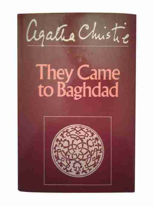 Agatha Christie: They Came To Baghdad