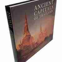 Ancient Capitals of Thailand
