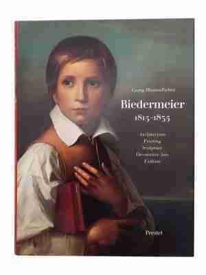 Biedermeier, 1815-1835, Architecture, Painting, Sculpture, Decorative arts, Fashion