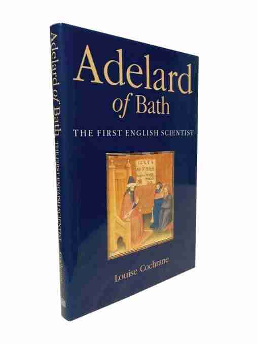 Adelard of Bath the First English Scientist