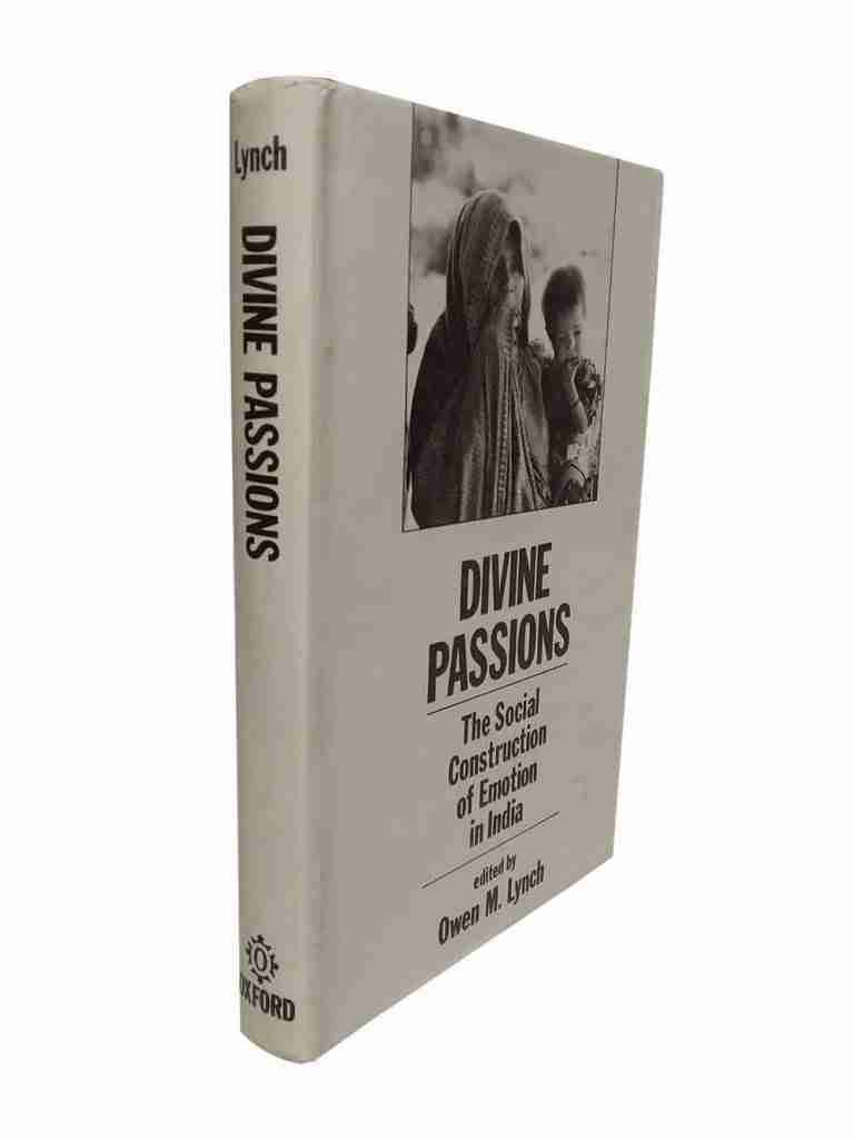 Divine Passions the Social Construction of Emotion in India