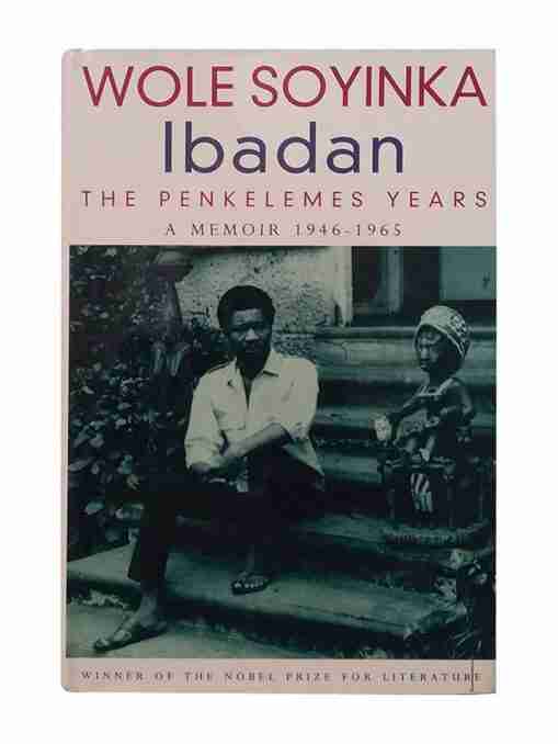 Ibadan The Penkelemes Years A Memoir 1946-1965