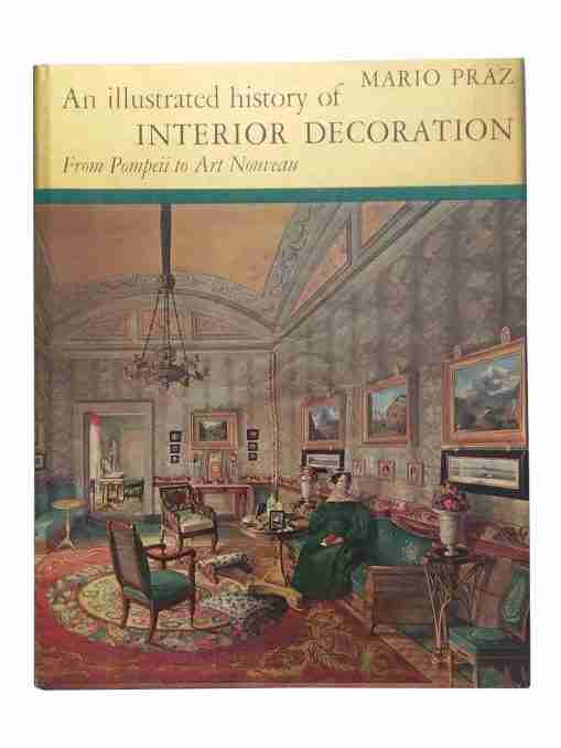An Illustrated History Of Interior Decoration, From Pompeii To Art Nouveau