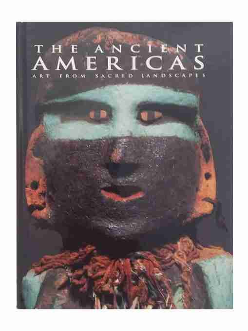 The Ancient Americas, Art From The Sacred Landscapes