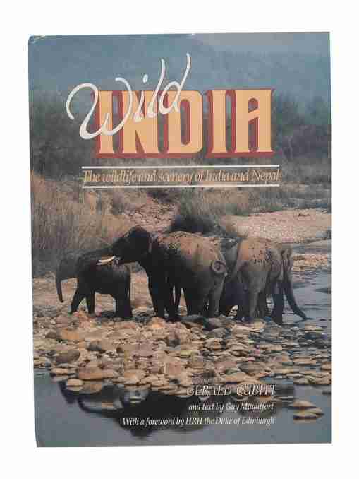 Wild India, The Wildlife Scenery Of India And Nepal