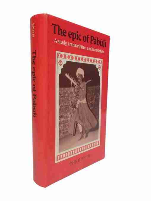 The Epic Of Pabuji A Study, Transcription And Translation