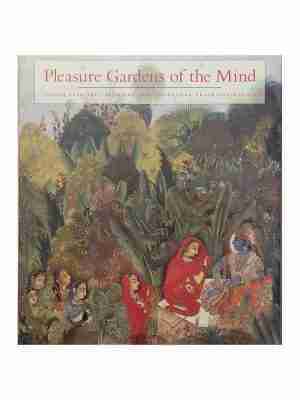 Pleasure Gardens Of The Mind, Indian Paintings From The Jane Greenough Green Collection