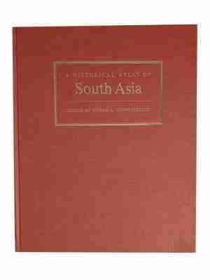 A Historical Atlas of South Asia