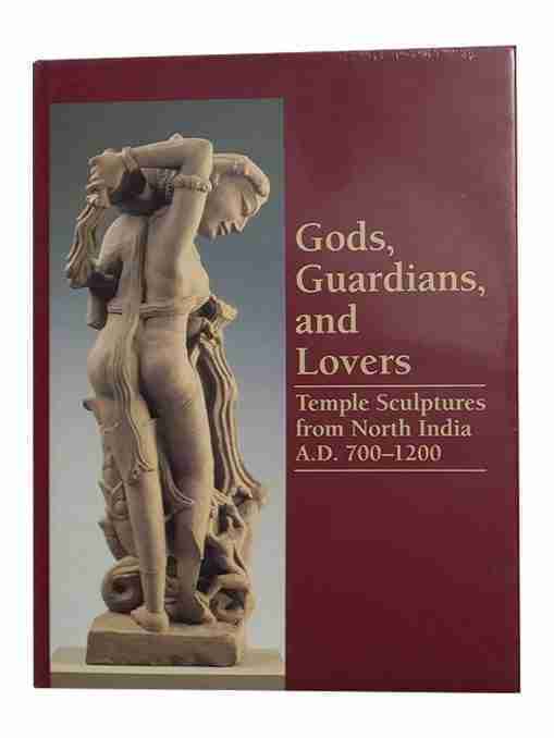 Gods, Guardians And Lovers, Temple Sculptures From North India, A.D. 700-1200
