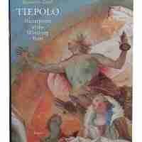 Heaven On Earth Tiepolo Masterpieces Of The Wurzburg Years