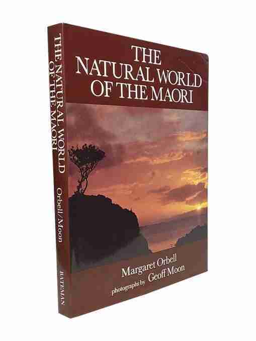 The Natural World Of The Maori