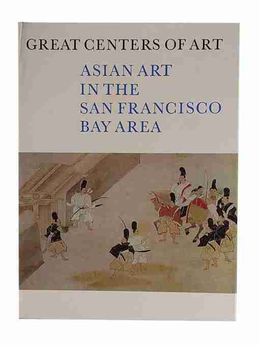Asian Art Museum And University Collections In The San Francisco Bay Area