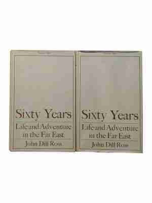 Sixty Years Life And Adventure In The Far East – 2 Volume Set