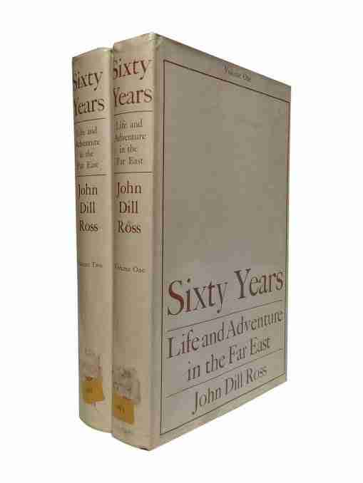 Sixty Years Life And Adventure In The Far East – 2 Volume Set