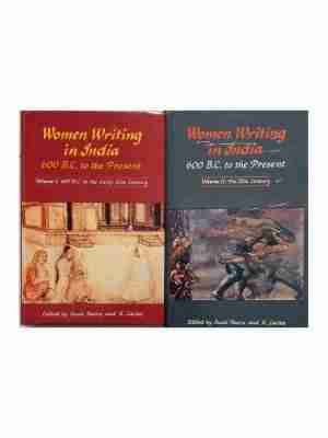 Women Writing In India- 600 B.C. To The Present- 2 Volume Set