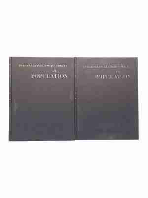 International Encyclopedia Of Population – 2 Volume Set