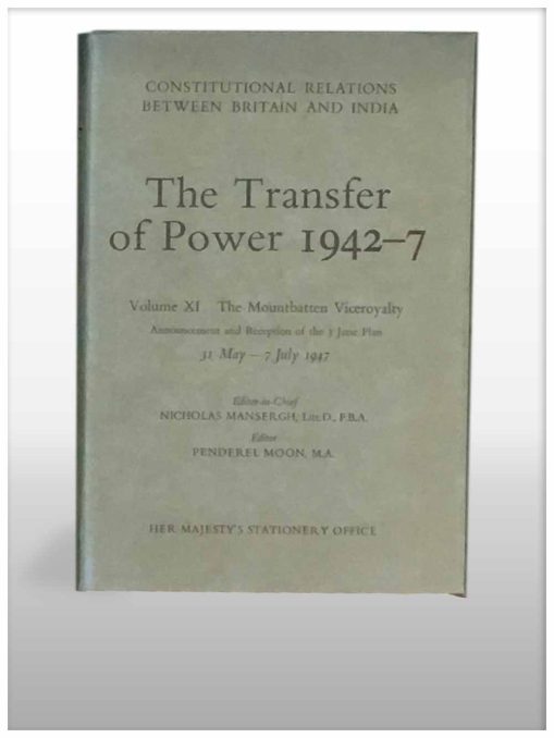 Constitutional Relations Between Britain & India. The Transfer Of Power – 12 Volume Set