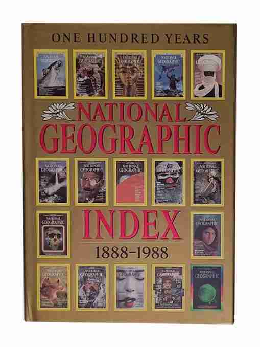 National Geographic Index 1888-1988