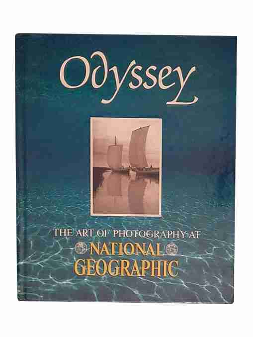 Odyssey The Art Of Photography At National Geographic