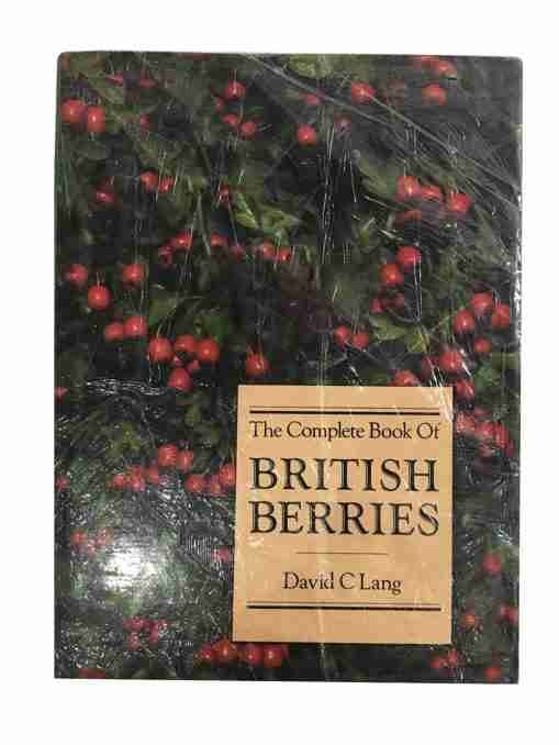 The Complete Book Of British Berries