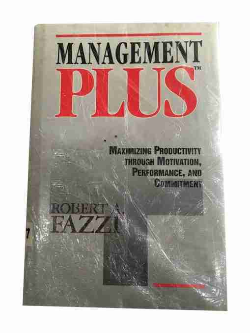 Management Plus, Maximizing … Commitment
