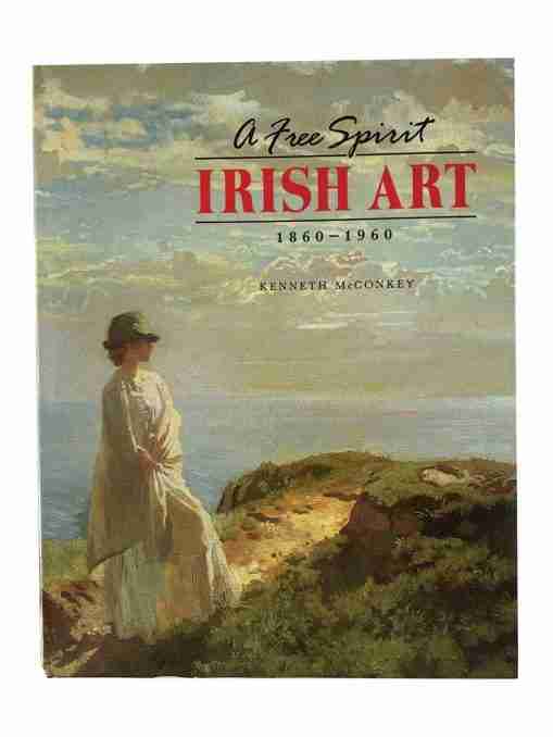 A Free Spirit Irish Art 1860-1960