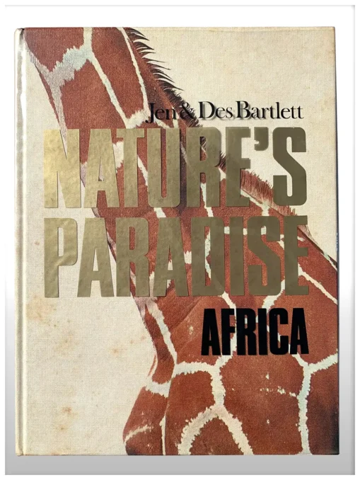 They Live In Africa Nature’s Paradise