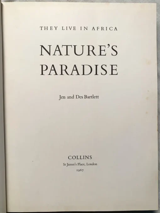 They Live In Africa Nature’s Paradise